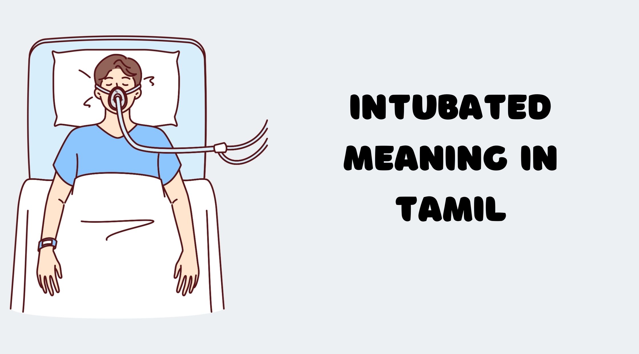 Intubated Meaning in Tamil